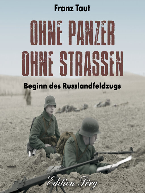 Title details for Ohne Panzer ohne Straßen by Klaus G. Förg - Available